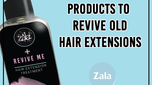 Hair Extensions Product to Revive Old Hair Extensions