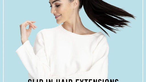 CLIP-IN HAIR EXTENSIONS FOR BLACK HAIR